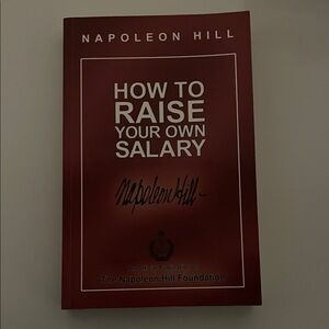 Napoleon Hill how to raise your own salary